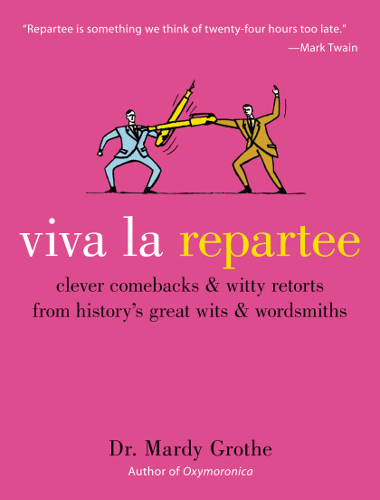 Viva la Repartee